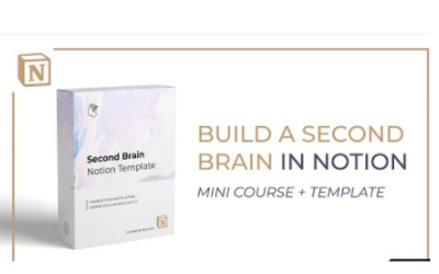 Building a Second Brain in Notion (Video)